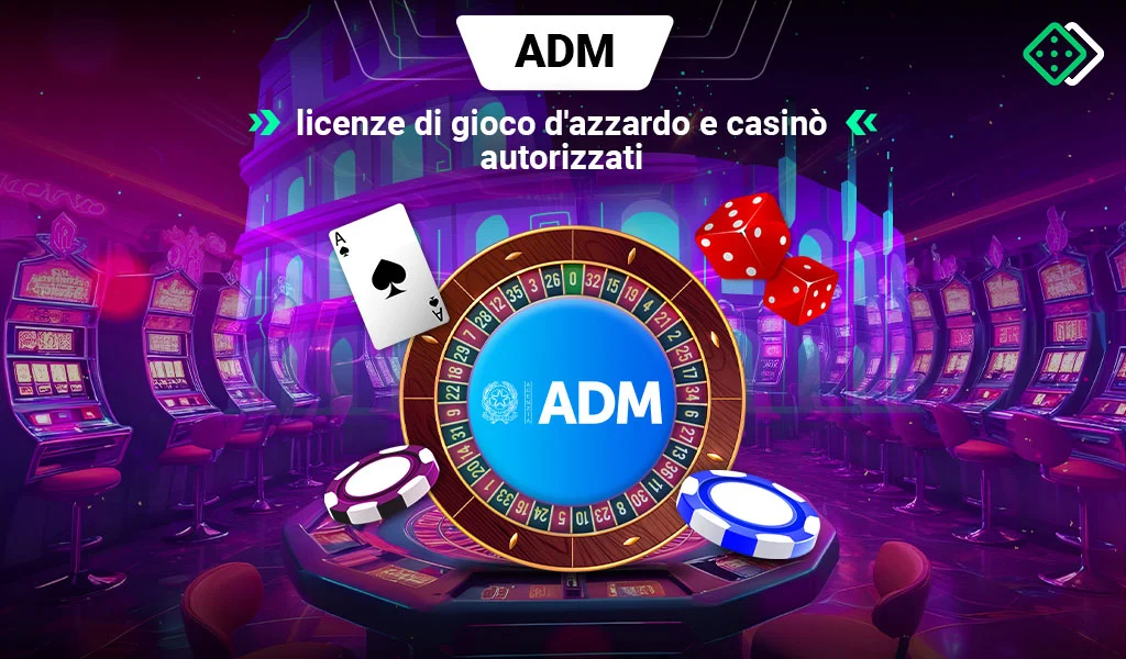 license adm e casinò