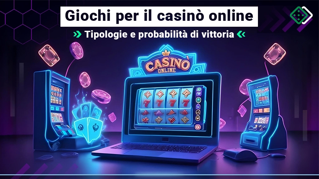 Tipi di gioco per casinò online
