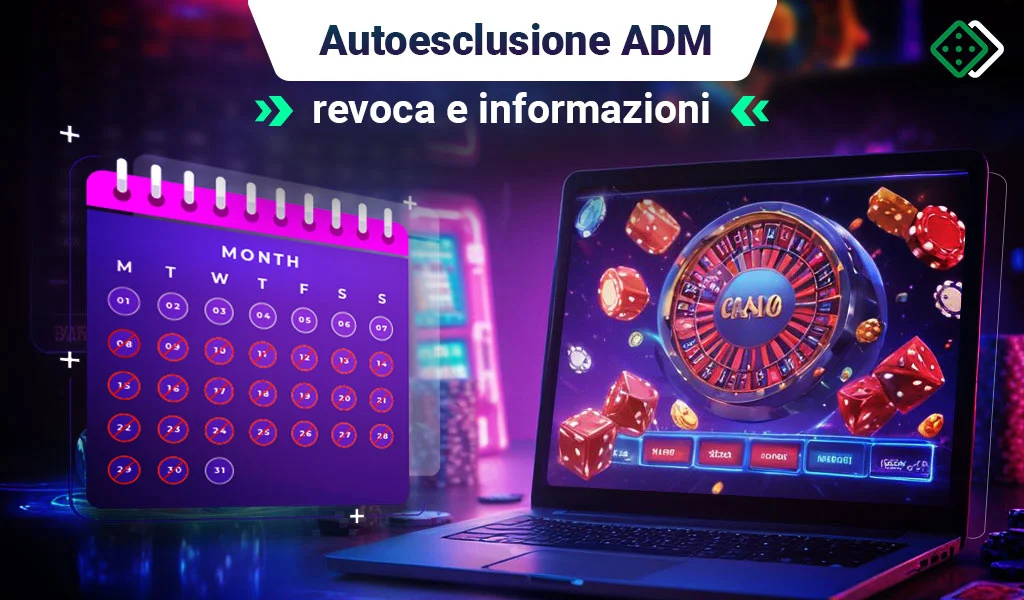 autoesclusione adm e opzioni alternative per giocare